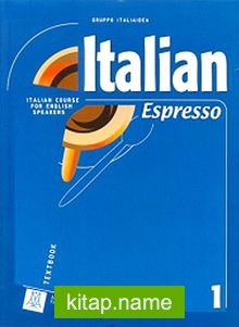 Italian Espresso 1 A1 Workbook (Temel Seviye İtalyanca Çalışma Kitabı)