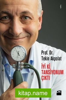 İyi Ki Tansiyonum Çıktı