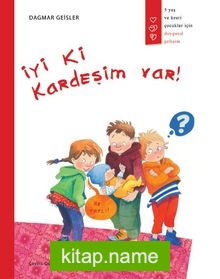 İyi ki Kardeşim Var!