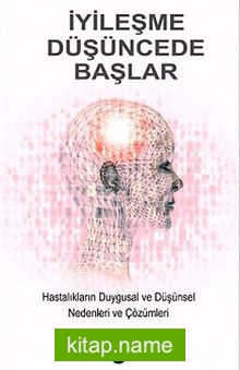 İyileşme Düşüncede Başlar