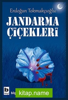 Jandarma Çiçekleri