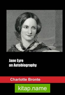 Jane Eyre an Autobiography