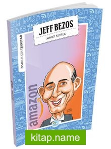 Jeff Bezos / İnsanlık İçin Teknoloji