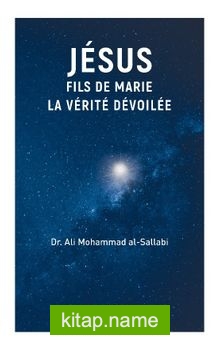 Jésus Fils De Marie, La Vérité Dévoilée