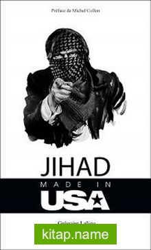 Jihad Made in USA