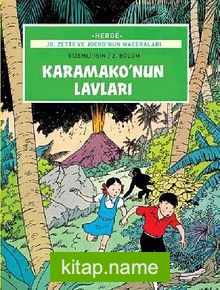 Jo Zette ve Jocko’nun Maceraları 4: Karamako’nun Lavları