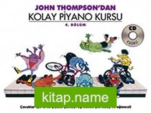 John Thompson’dan Kolay Piyano Kursu 4.Bölüm (Cd İlaveli)