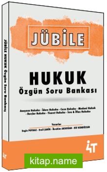 Jübile Hukuk Özgün Soru Bankası