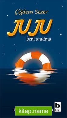 Juju Beni Unutma