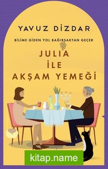 Julia ile Akşam Yemeği