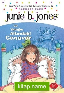 Junie B. Jones ve Yatağın Altındaki Canavar