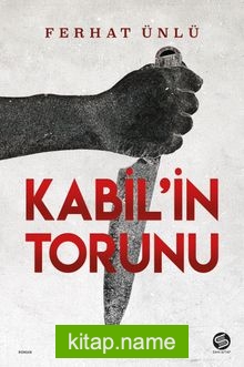 Kabil’in Torunu