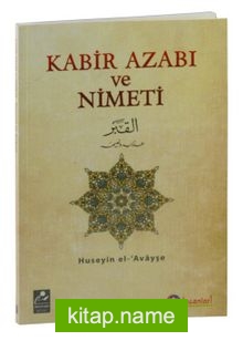 Kabir Azabı ve Nimeti