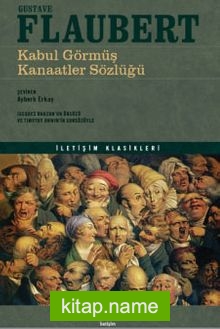 Kabul Görmüş Kanaatler Sözlüğü