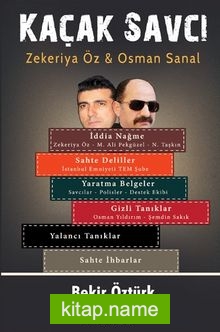 Kaçak Savcı  Zekeriya Öz – Osman Sanal