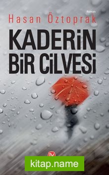 Kaderin Bir Cilvesi