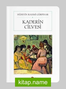 Kaderin Cilvesi (Tam Metin) (Cep Boy)