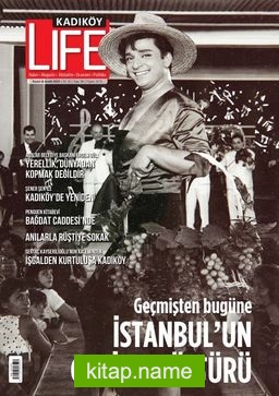Kadıköy Life Yaşam Kültürü Dergisi 90. Sayı