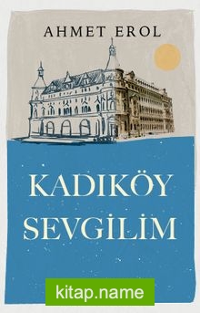 Kadıköy Sevgilim