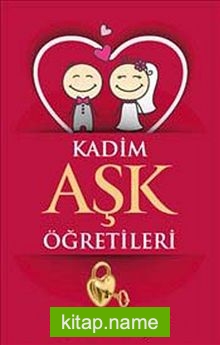 Kadim Aşk Öğretileri