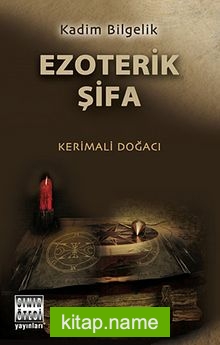 Kadim Bilgelik Ezoterik Şifa