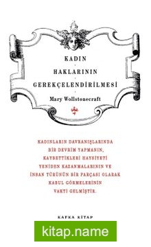 Kadın Haklarının Gerekçelendirilmesi / Büyük Fikirler Dizisi 17