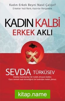 Kadın Kalbi Erkek Aklı