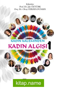 Kadın Kaleminden Kadın Algısı 1