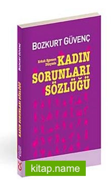 Kadın Sorunları Sözlüğü