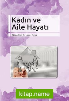 Kadın ve Aile Hayatı