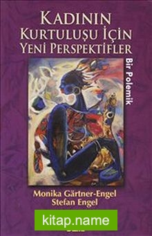 Kadının Kurtuluşu İçin Yeni Perspektifler