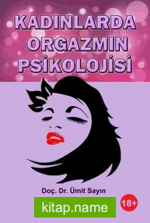 Kadınlarda Orgazmın Psikolojisi