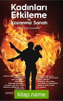 Kadınları Etkileme ve Kazanma Sanatı