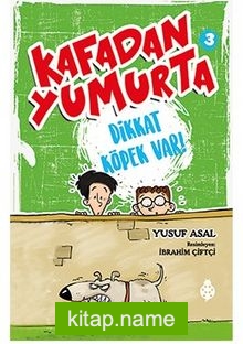 Kafadan Yumurta 3: Dikkat Köpek Var!