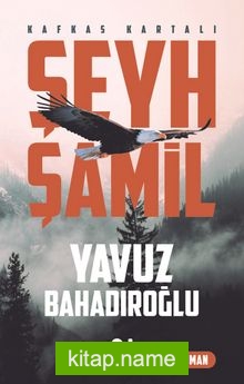 Kafkas Kartalı Şeyh Şamil