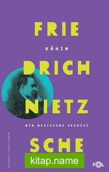 Kahin Bir Nietzsche Seçkisi