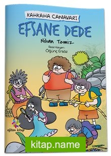 Kahkaha Canavarı / Efsane Dede