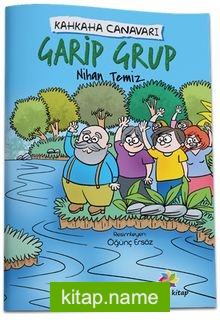 Kahkaha Canavarı / Garip Grup