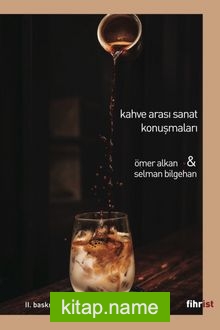 Kahve Arası Sanat Konuşmaları