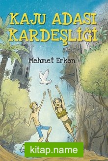 Kaju Adası Kardeşliği