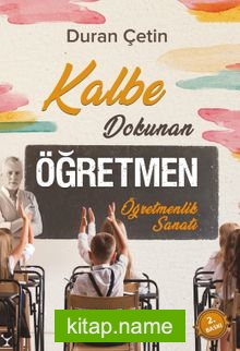 Kalbe Dokunan Öğretmen