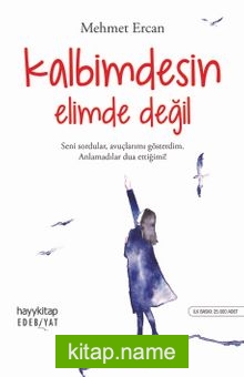 Kalbimdesin Elimde Değil