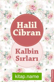 Kalbin Sırları