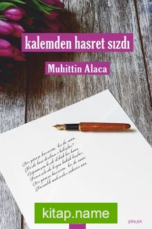 Kalemden Hasret Sızdı