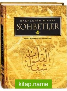 Kalplerin Şifası Sohbetler 4