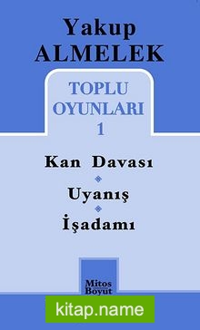 Kan Davası-Uyanış-İşadamı / Toplu Oyunları -1