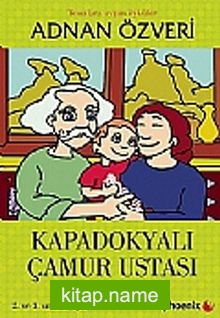 Kapadokyalı Çamur Ustası