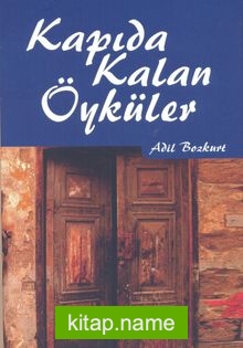 Kapıda Kalan Öyküler