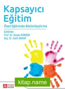 Kapsayıcı EğitimÖzel Eğitimde Bütünleştirme