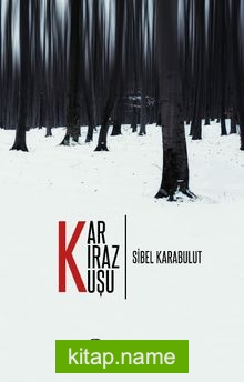 Kar Kiraz Kuşu